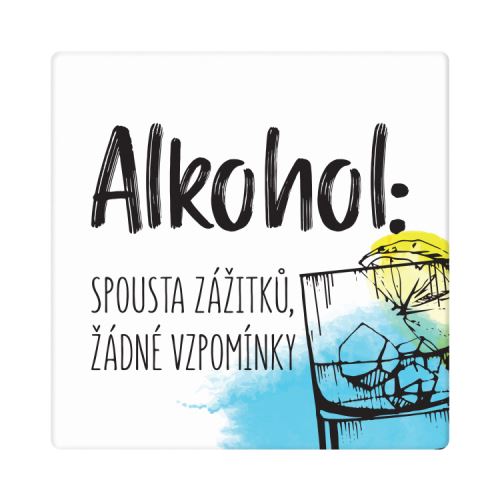 Albi Keramický podtácek Alkohol: spousta zážitků žádné vzpomínky 10,7x10,7x0,6cm