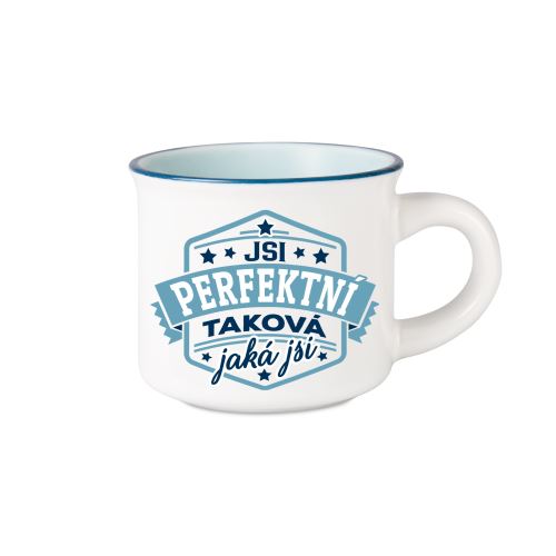 ALBI Espresso hrníček - Jsi perfektní